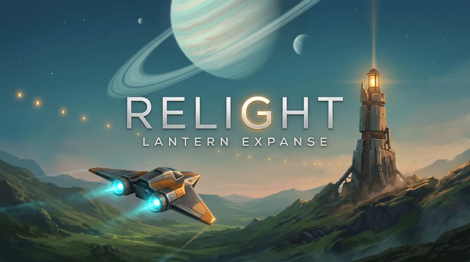 Relight: Lantern Expanse 游戏宣传图：飞船、亮起的高塔与带光环的星球